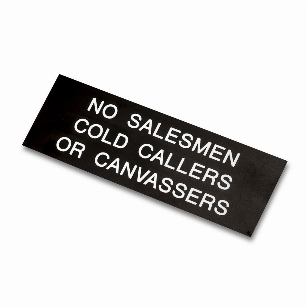 152mm x 51mm No Salesmen Cold Callers Canvassers Plaque Sign Black/White