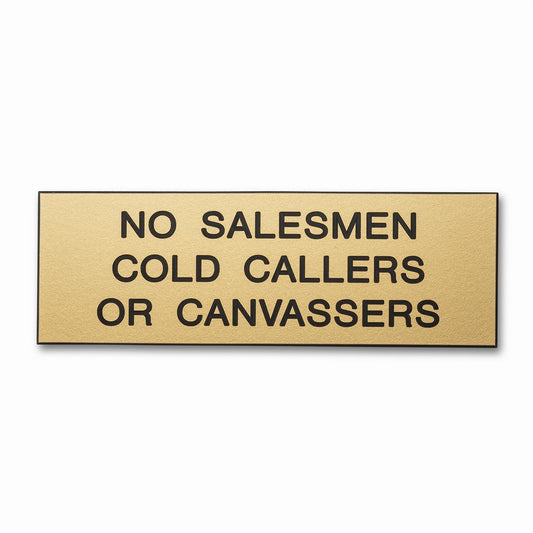 152mm x 51mm No Salesmen Cold Callers Canvassers Plaque Sign Gold/Black