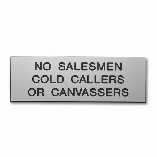 152mm x 51mm No Salesmen Cold Callers Canvassers Plaque Sign Silver/Black