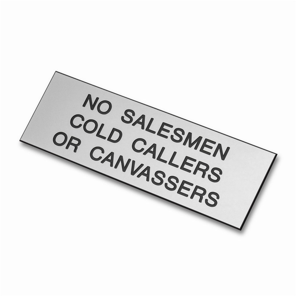 152mm x 51mm No Salesmen Cold Callers Canvassers Plaque Sign Silver/Black