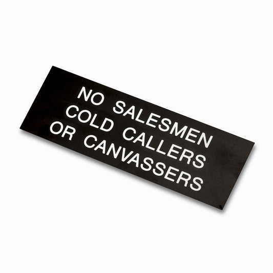 152mm x 51mm No Salesmen Cold Callers Canvassers Plaque Sign Black/White