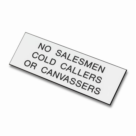 152mm x 51mm No Salesmen Cold Callers Canvassers Plaque Sign White/Black